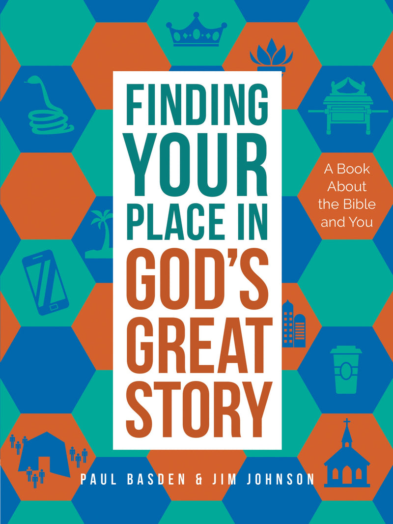 Finding Your Place In God's Great Story