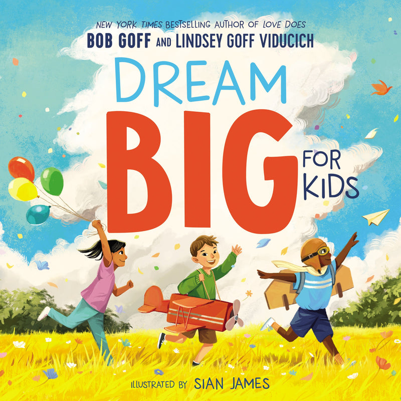 Dream Big For Kids