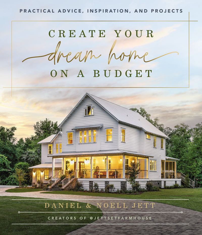 Create Your Dream Home On A Budget