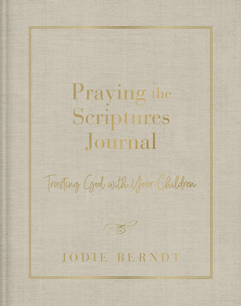 Praying The Scriptures Journal