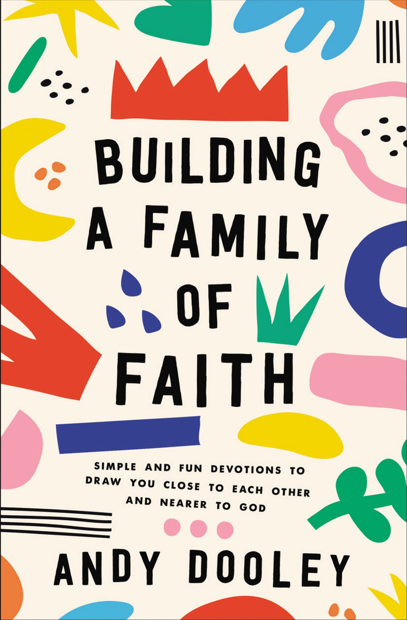 Building A Family Of Faith