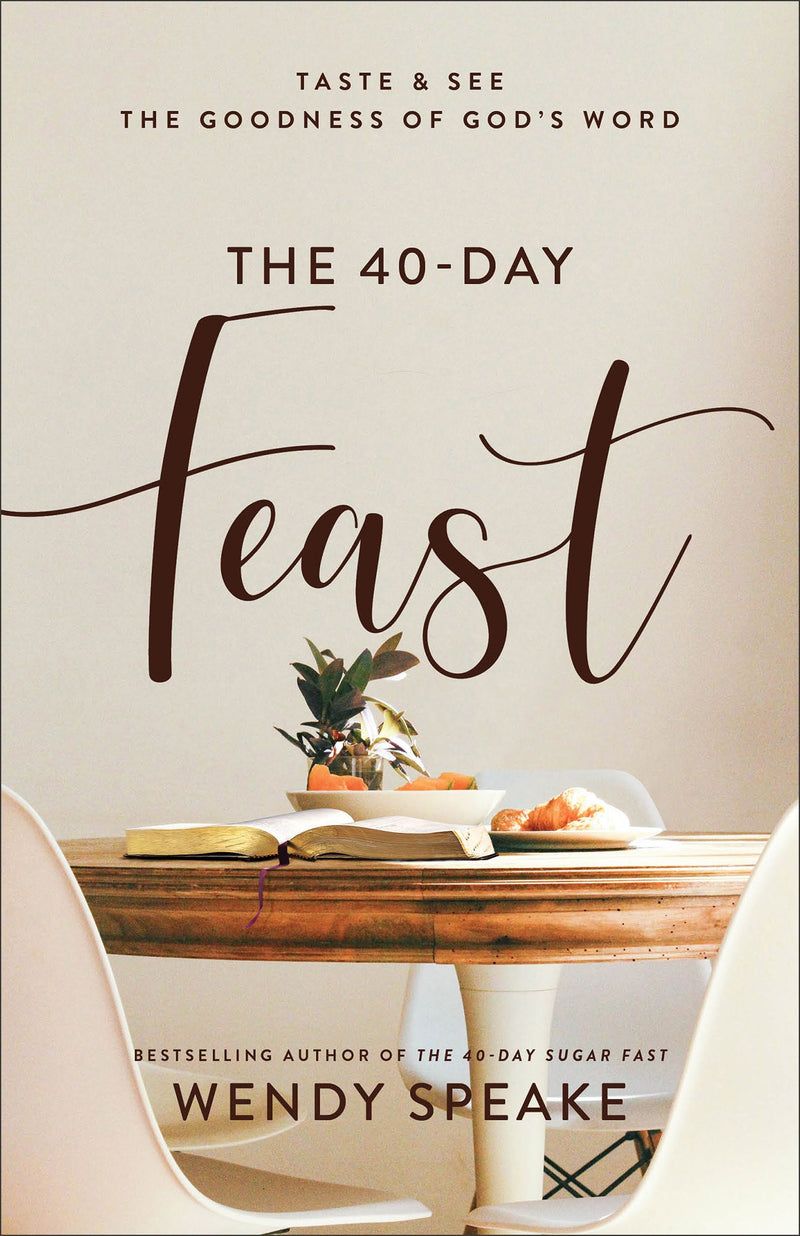 The 40-Day Feast