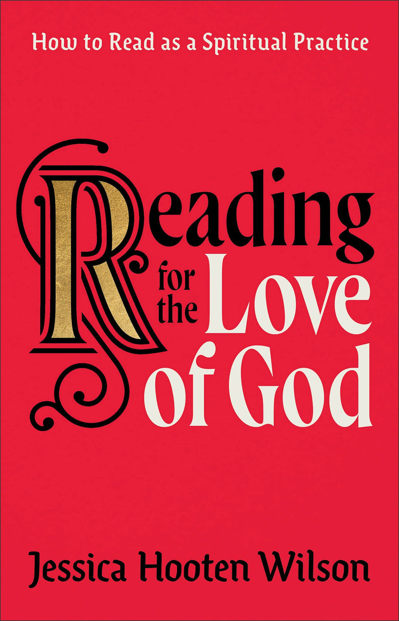 Reading For The Love Of God