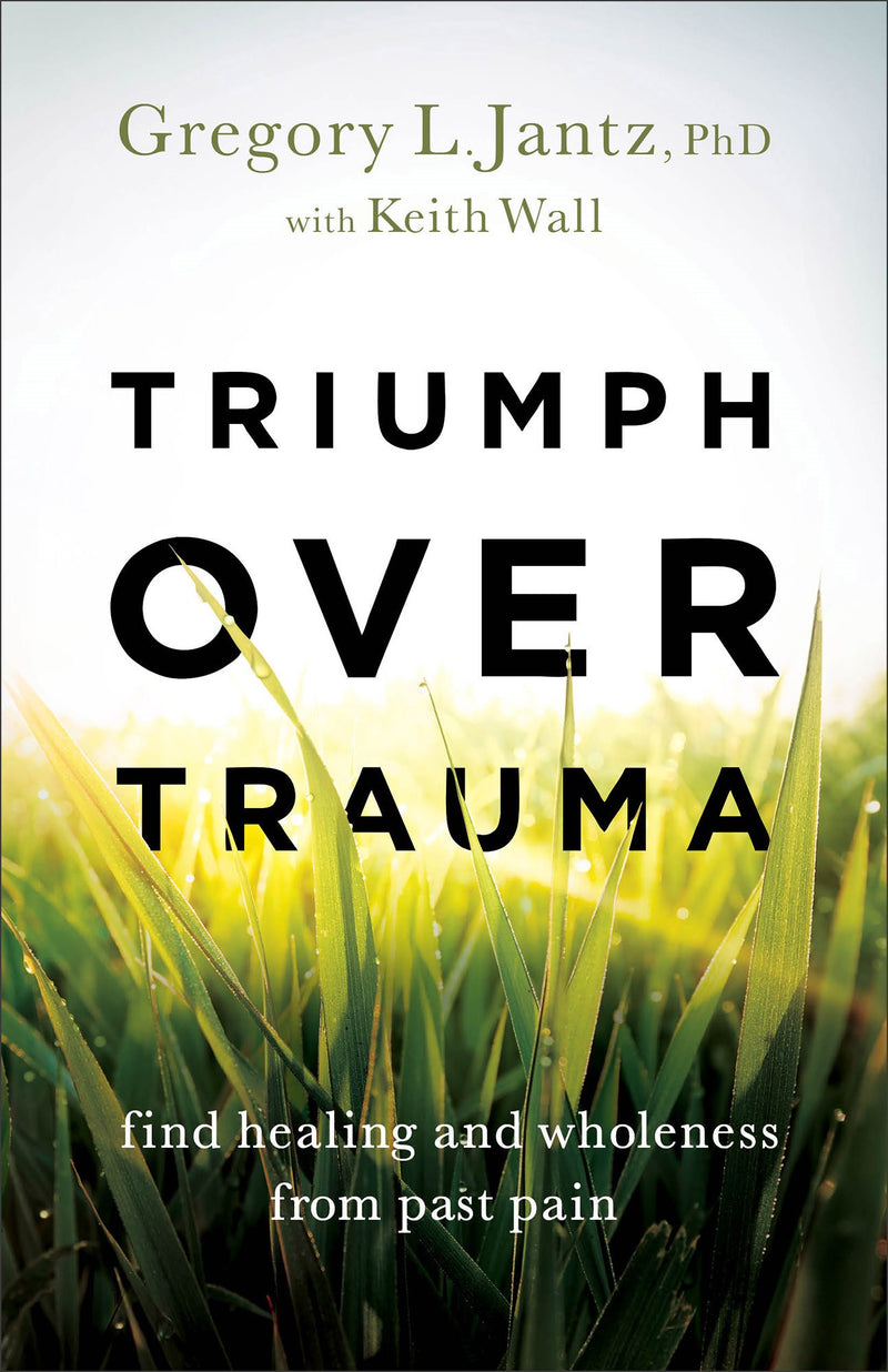 Triumph Over Trauma