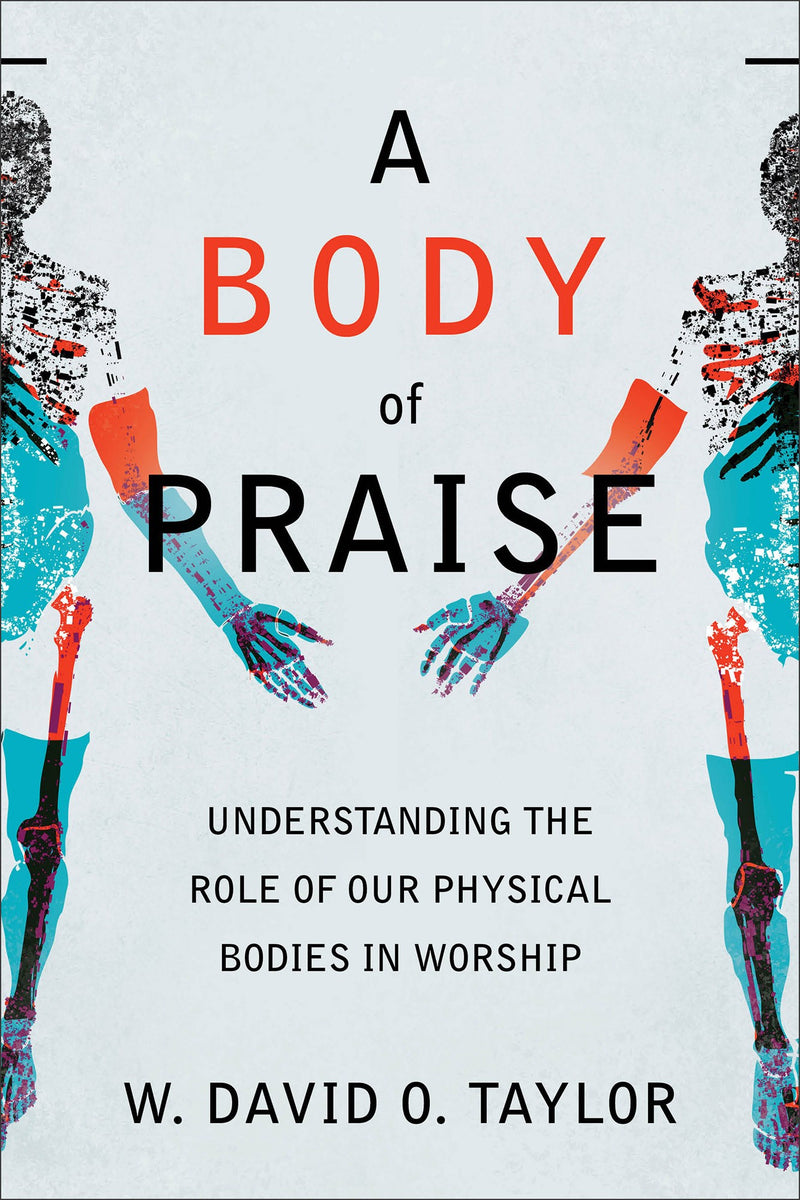 A Body Of Praise