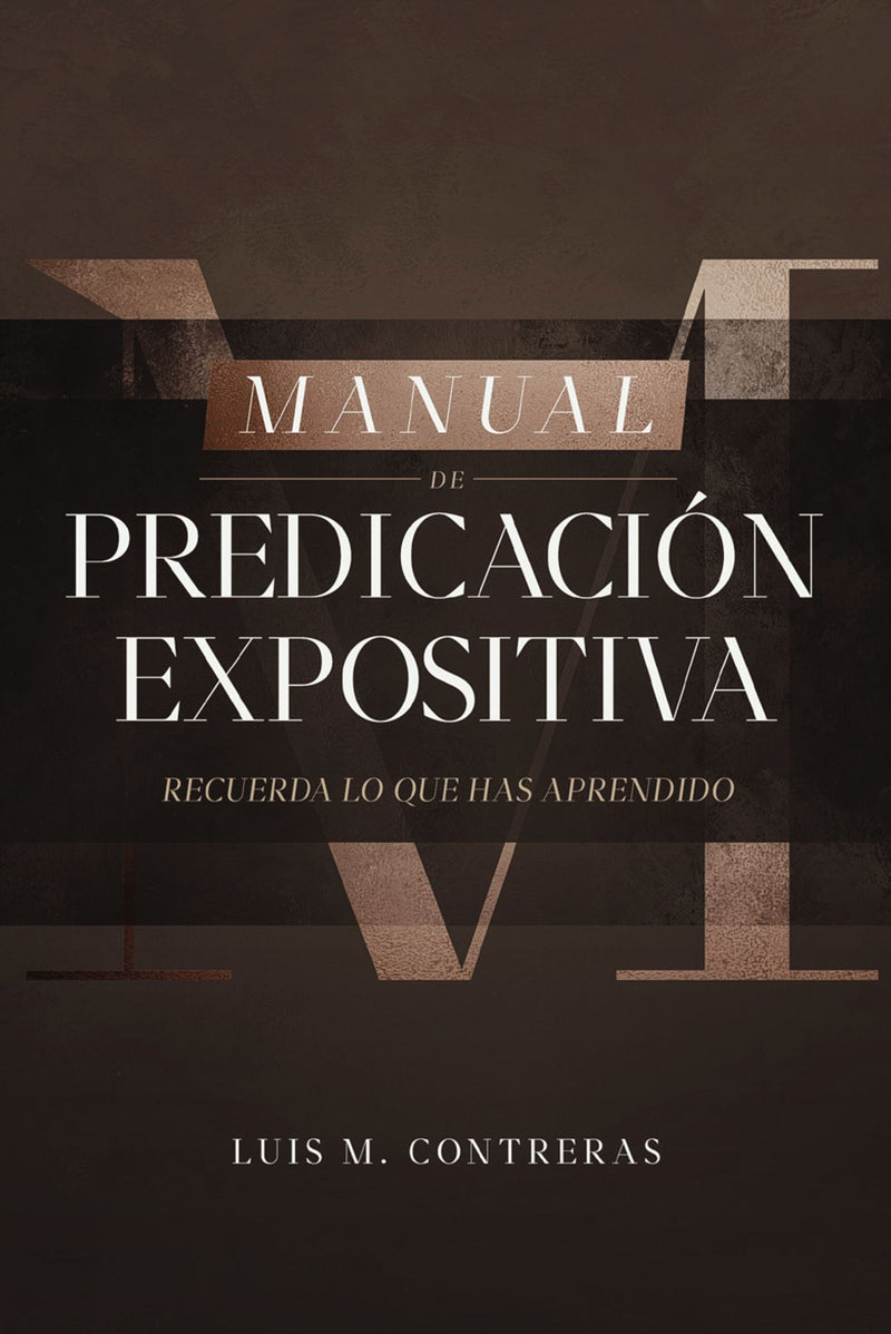 Span-Expository Preaching Manual (Manual de Predicacion Expositiva)