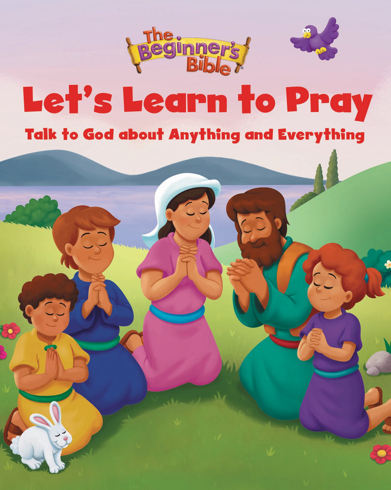 The Beginner's Bible Let's Learn To Pray