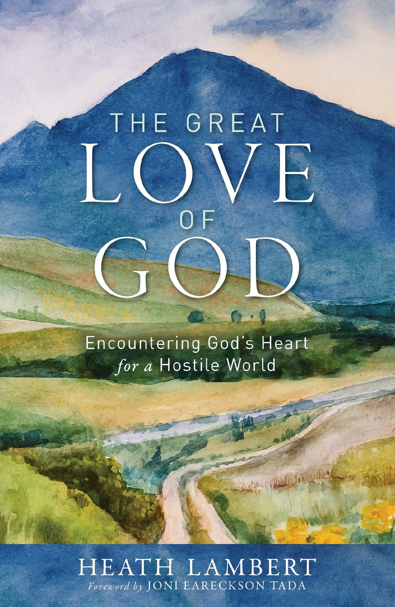 The Great Love Of God