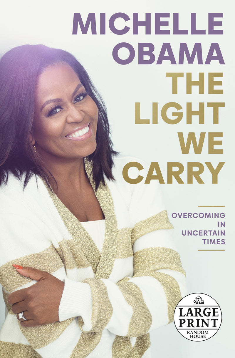 The Light We Carry Large Print