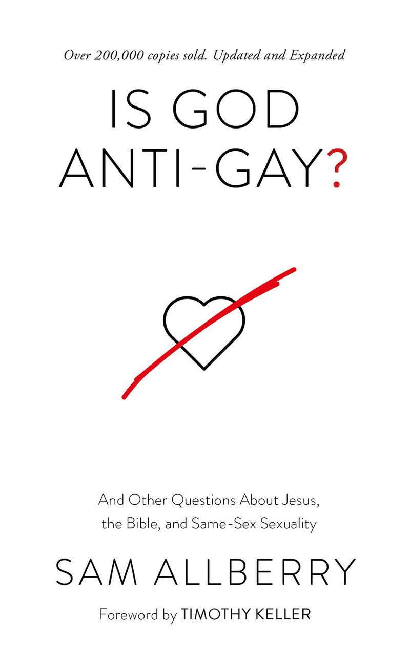 Is God Anti-Gay? (Updated & Expanded)