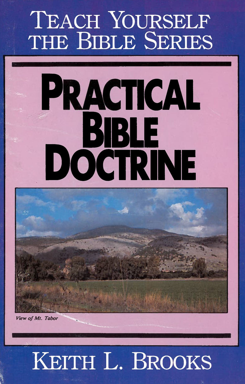 Practical Bible Doctrine