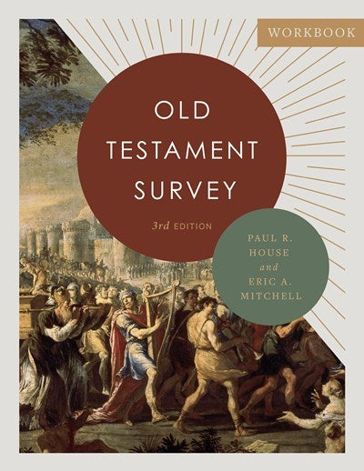 Old Testament Survey Workbook