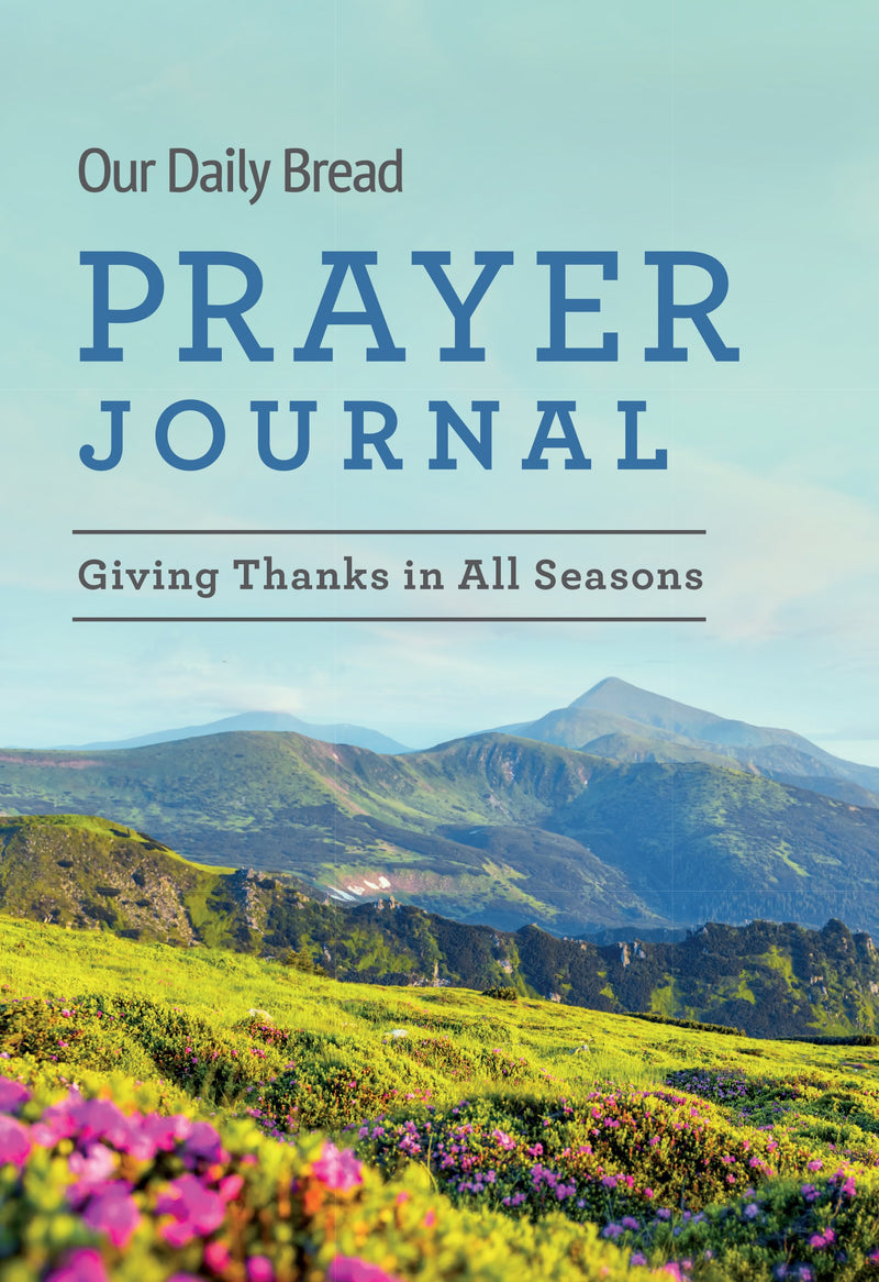 Our Daily Bread Prayer Journal