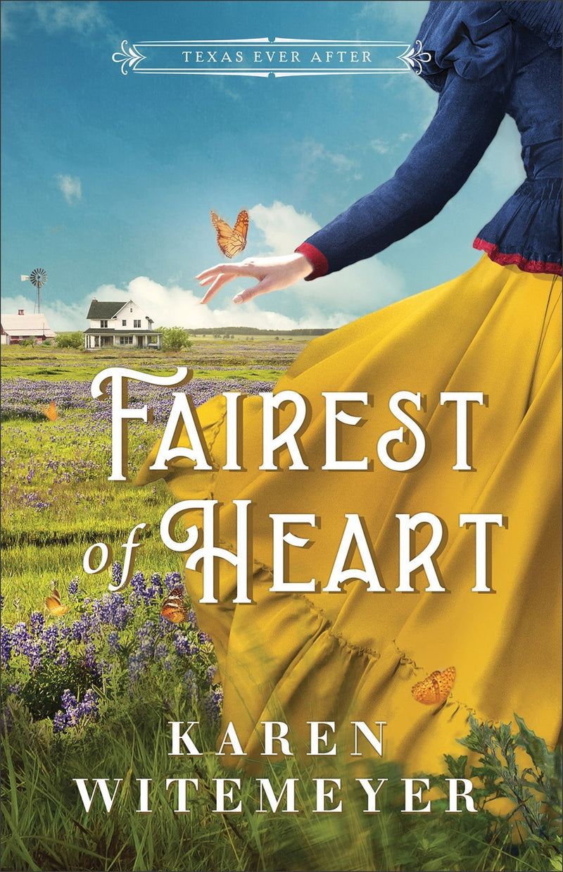 Fairest Of Heart (Texas Ever After)