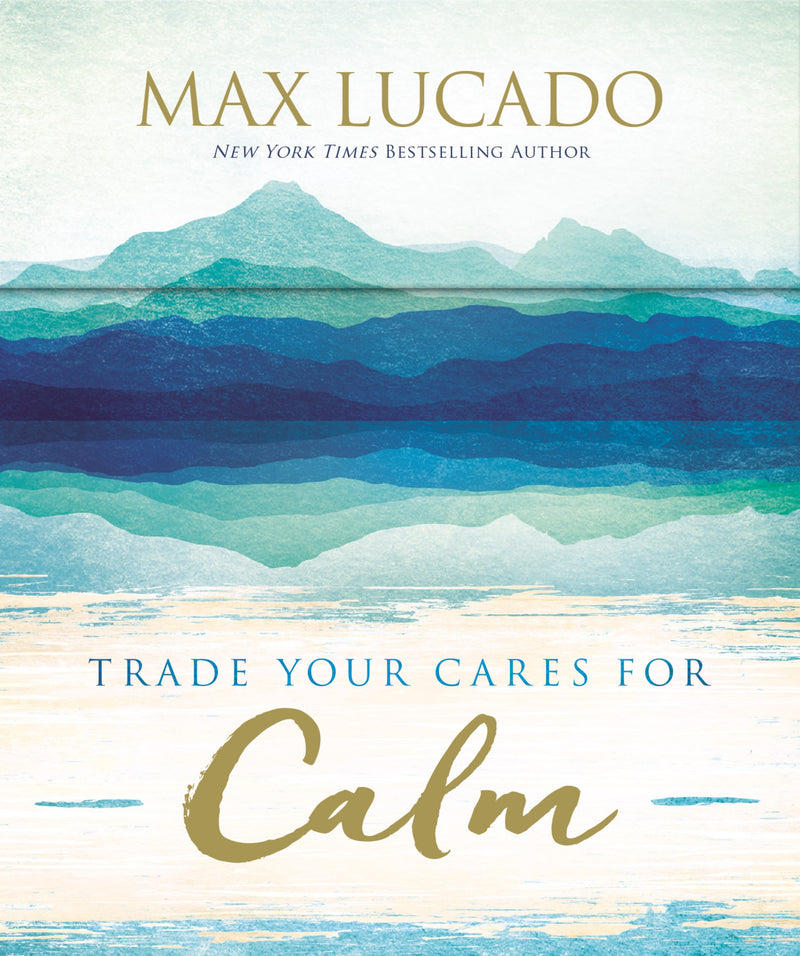 Trade Your Cares For Calm (Card Deck)