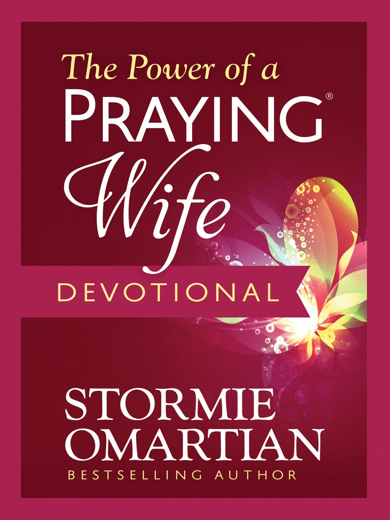 The Power Of A Praying Wife Devotional