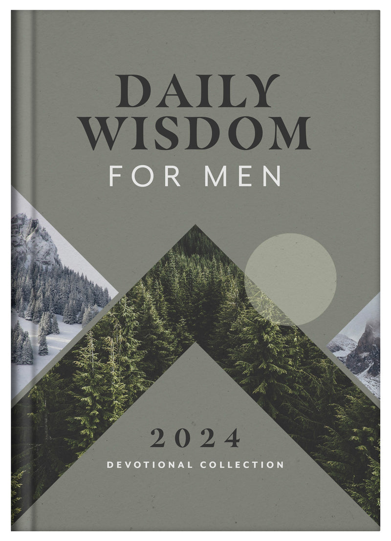 Daily Wisdom For Men 2024 Devotional Collection