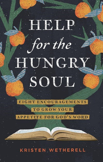 Help For The Hungry Soul