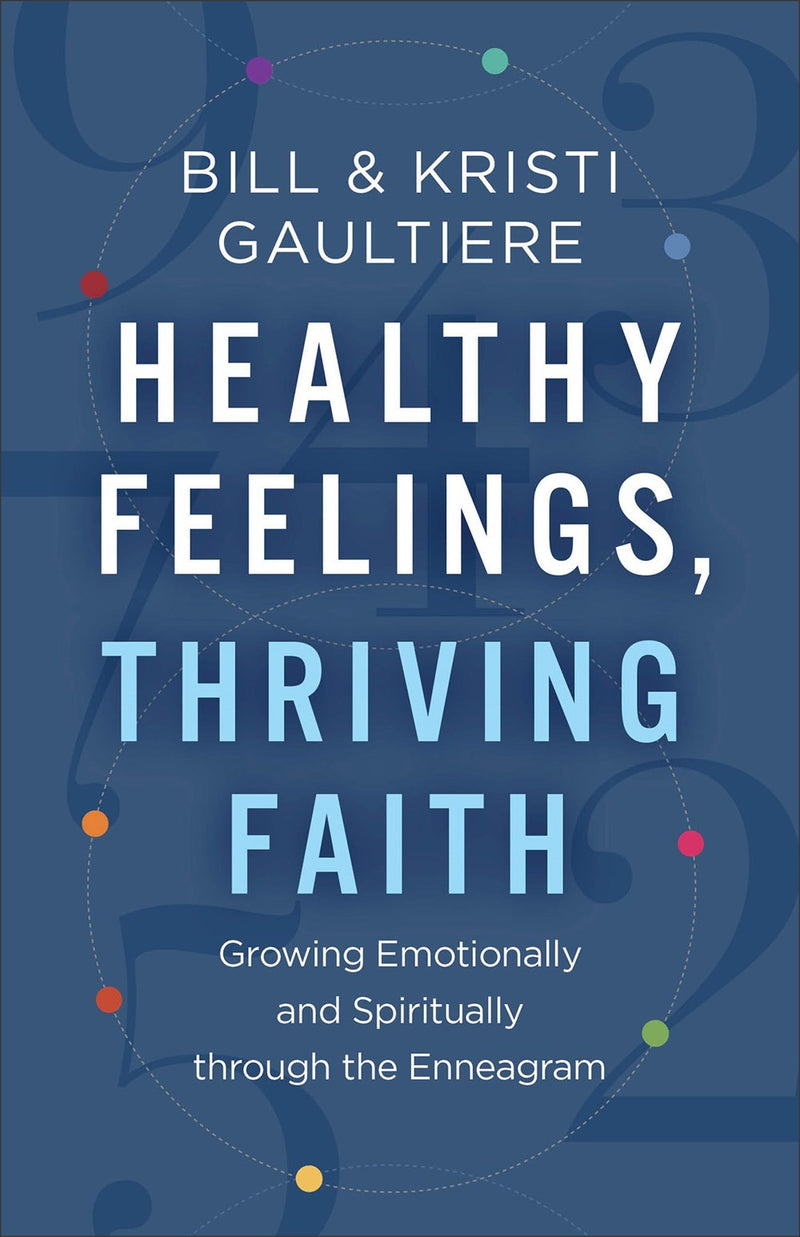 Healthy Feelings  Thriving Faith