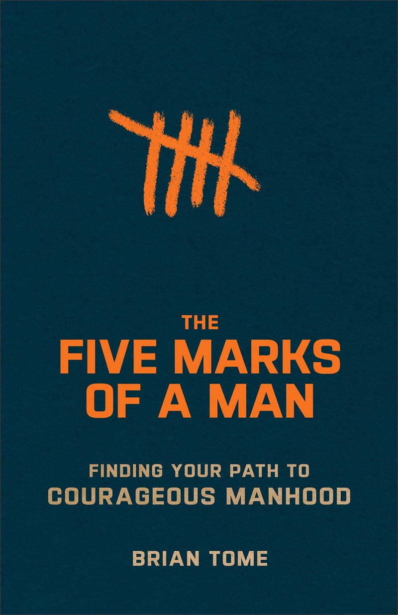 The Five Marks Of A Man