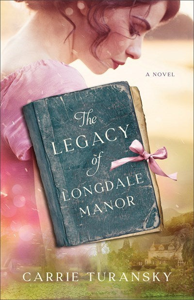 The Legacy Of Longdale Manor