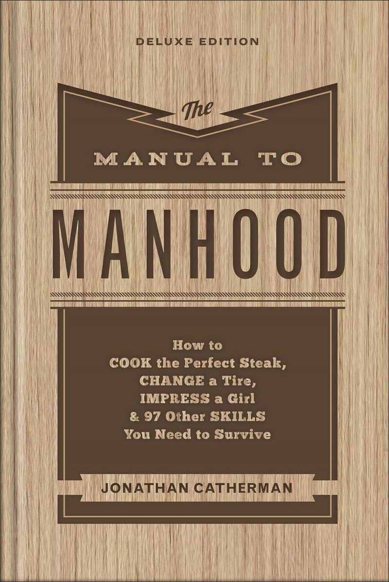 The Manual To Manhood