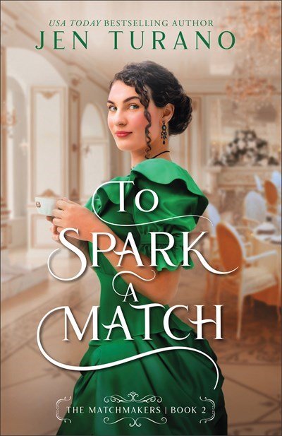 To Spark A Match (The Matchmakers