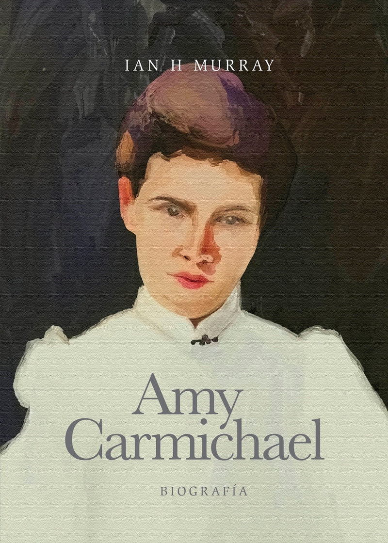 Span-Amy Carmichael (Biografia de Amy Carmichael)