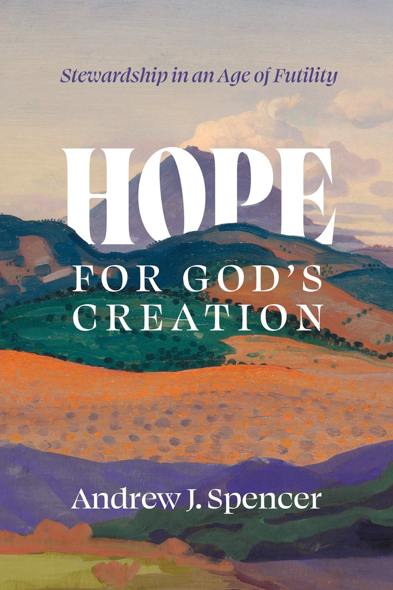 Hope For God's Creation