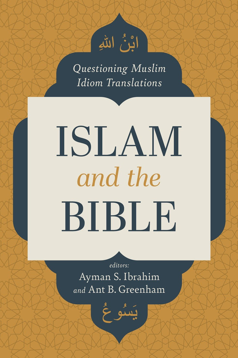 Islam and the Bible