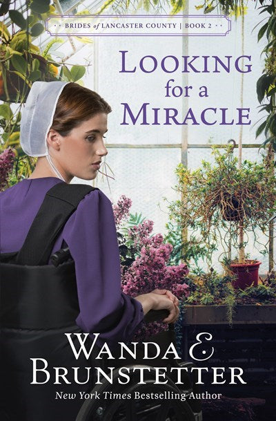 Looking For A Miracle (Brides Of Lancaster County