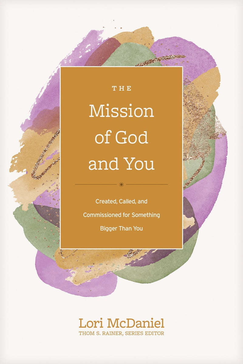 The Mission Of God And You