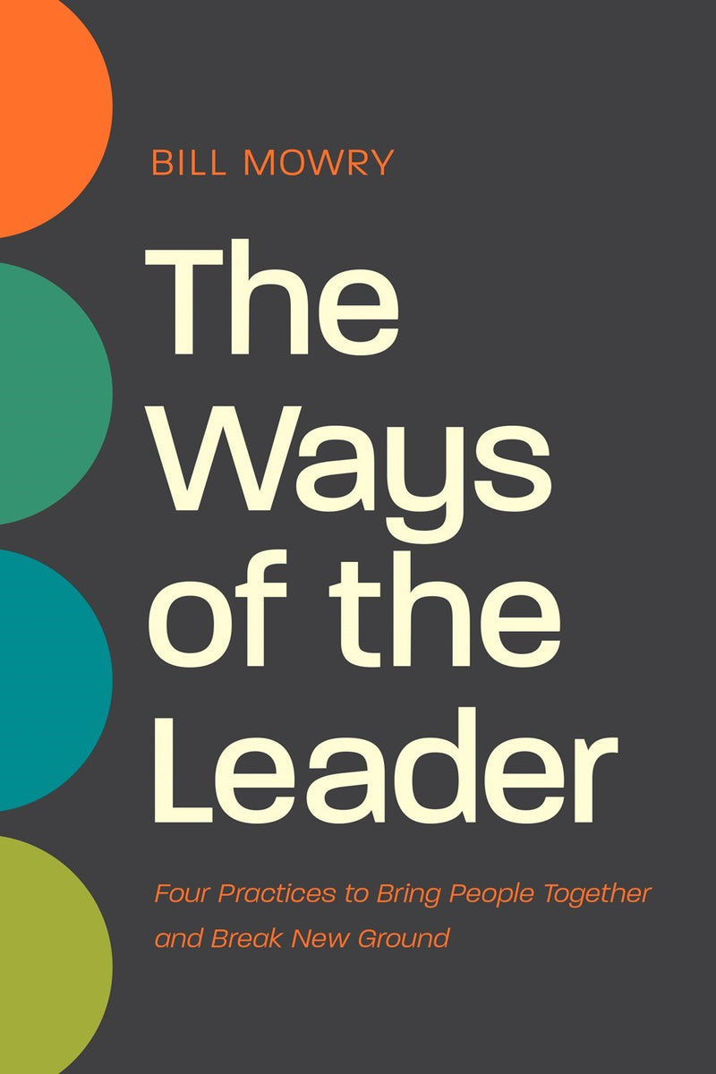 The Ways Of The Leader