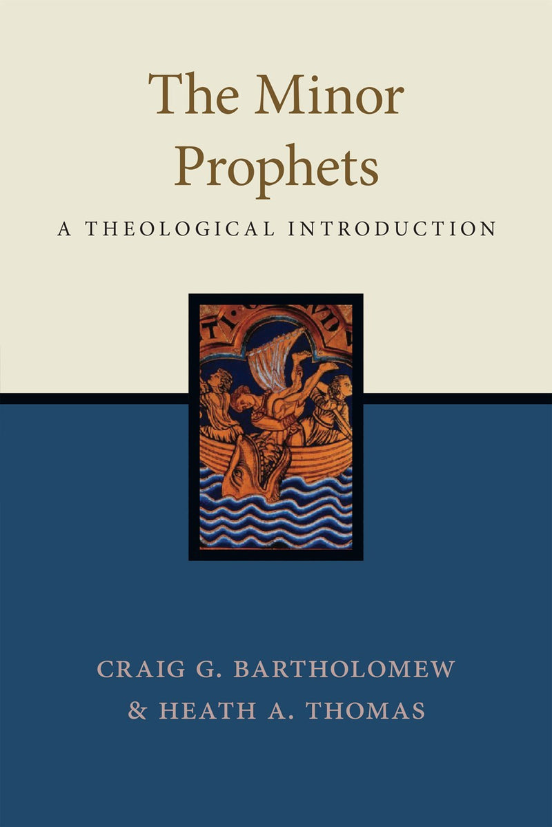 The Minor Prophets