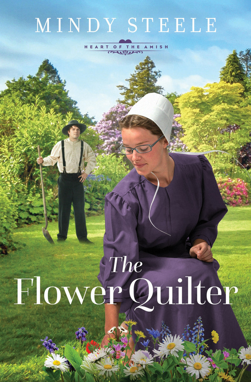 The Flower Quilter (The Heart Of The Amish)