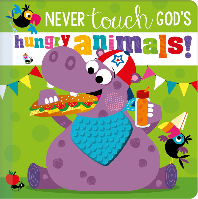 Never Touch God's Hungry Animals