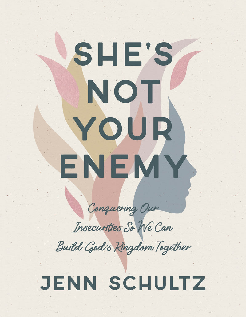 She's Not Your Enemy (Includes Ten-Session Video Series)