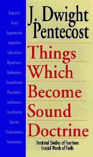 Things Which Become Sound Doctrine