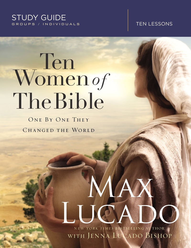 Ten Women Of The Bible