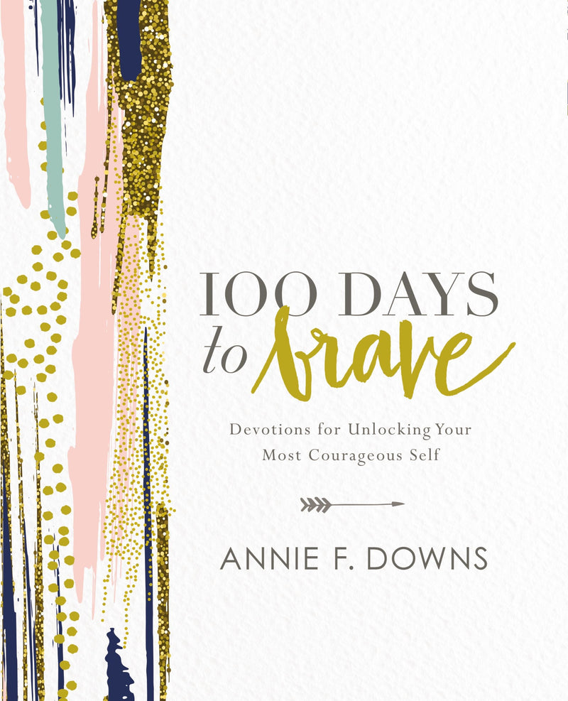 100 Days To Brave-Hardcover