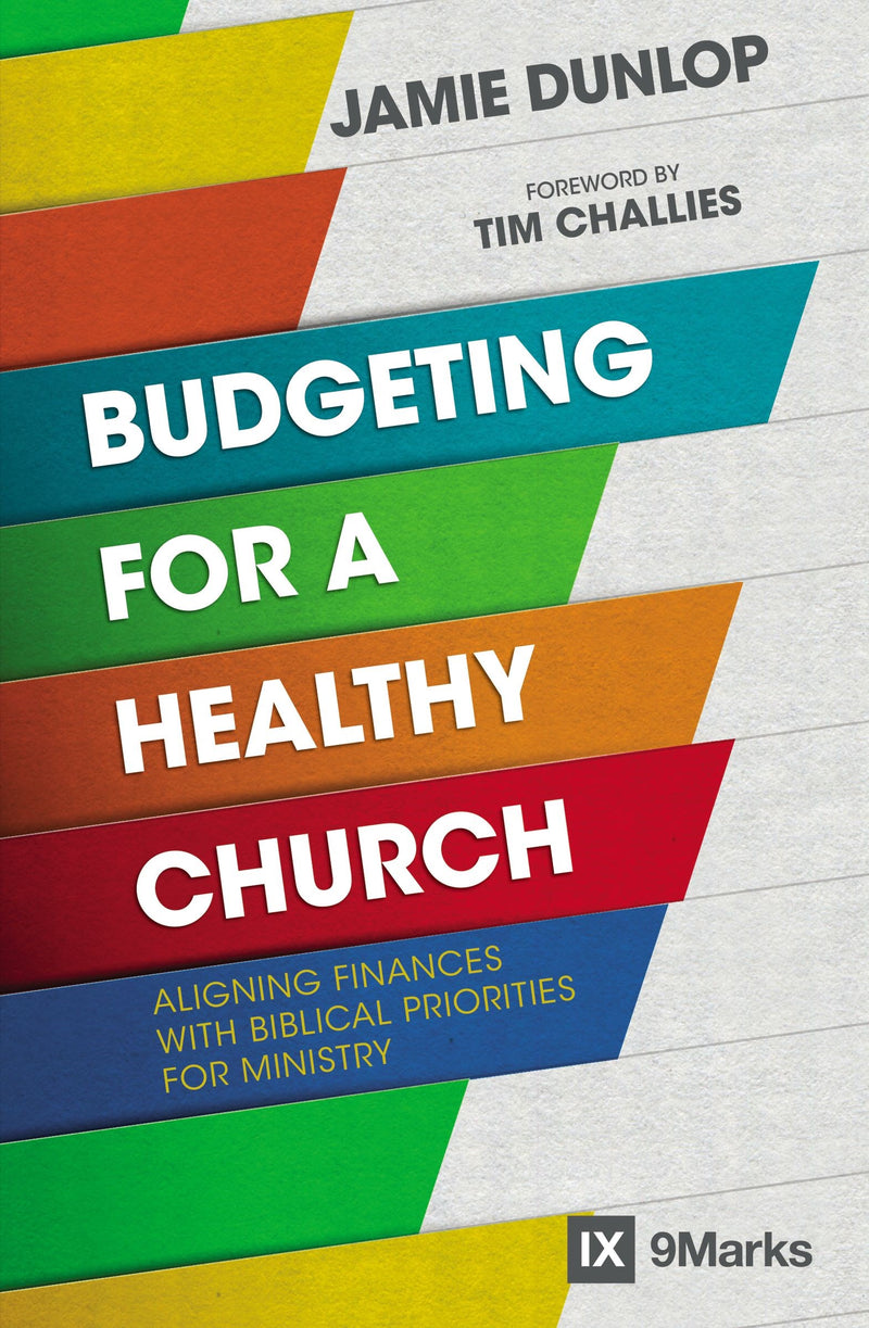 Budgeting For A Healthy Church