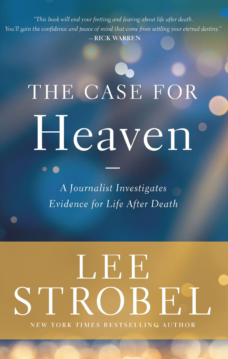 The Case For Heaven