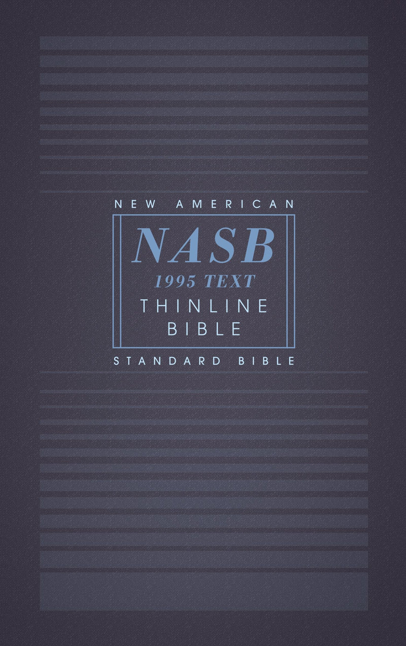 NASB Thinline Bible (Comfort Print)-Softcover