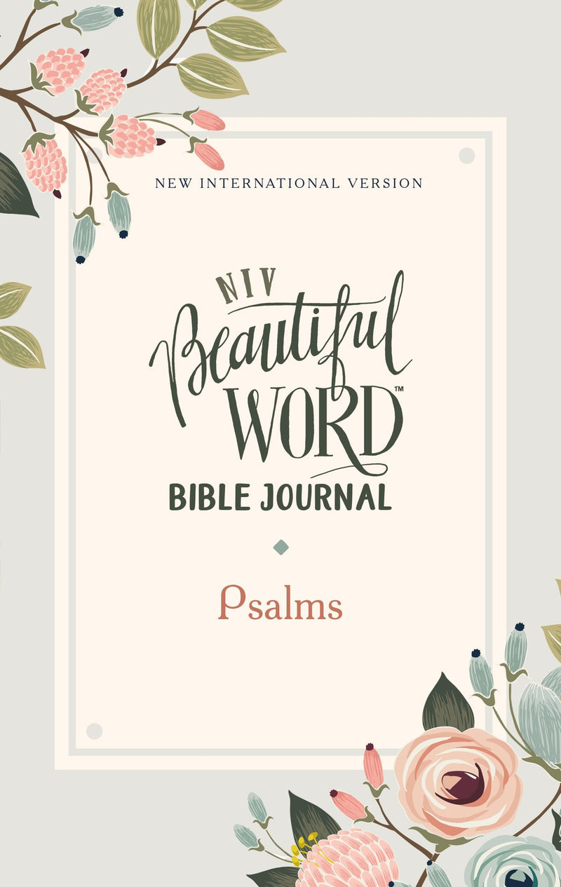 NIV Beautiful Word Bible Journal (Comfort Print): Psalms-Softcover