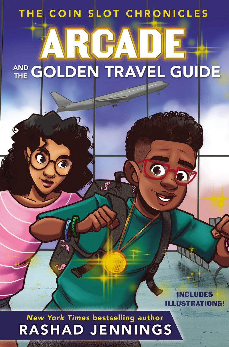 Arcade And The Golden Travel Guide (The Coin Slot Chronicles