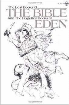 Lost Books Of The Bible & Forgotten Books Of Eden