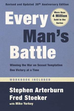 Every Man's Battle (Revised & Updated 20th Anniversary)