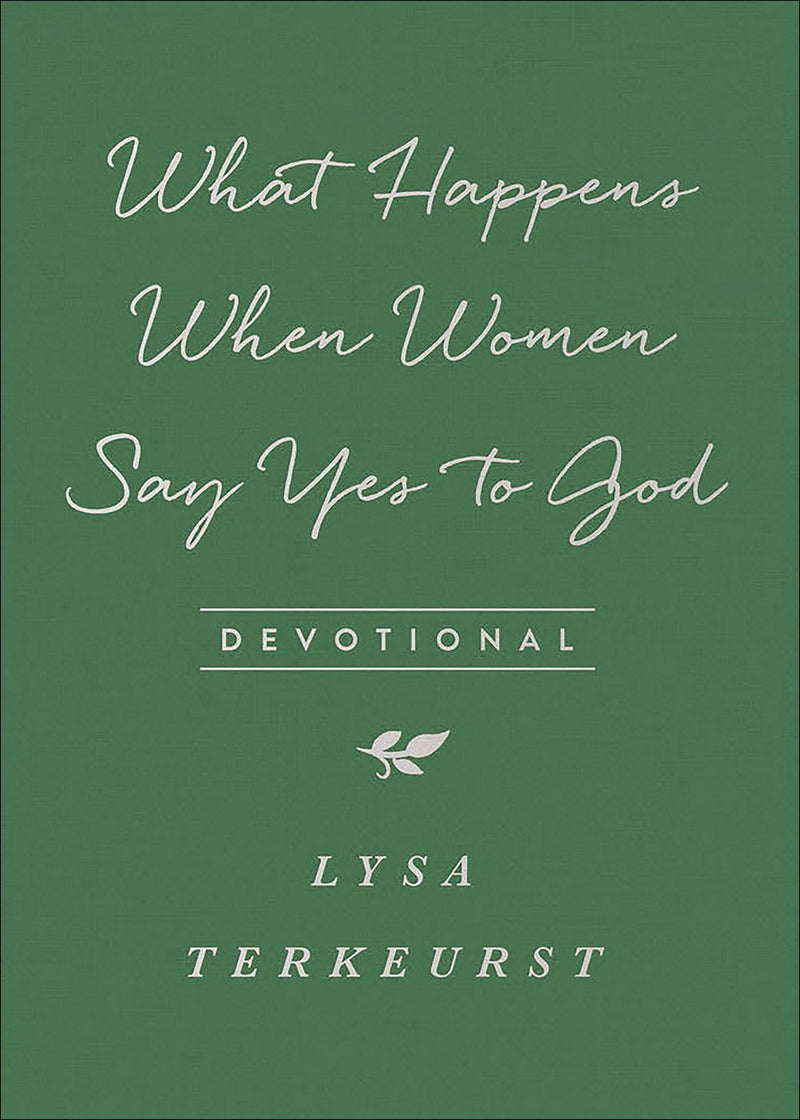 What Happens When Women Say Yes To God Devotional (Repack)