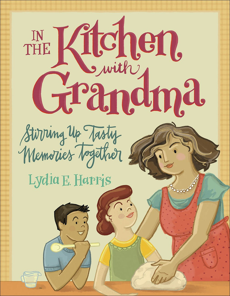 In The Kitchen With Grandma