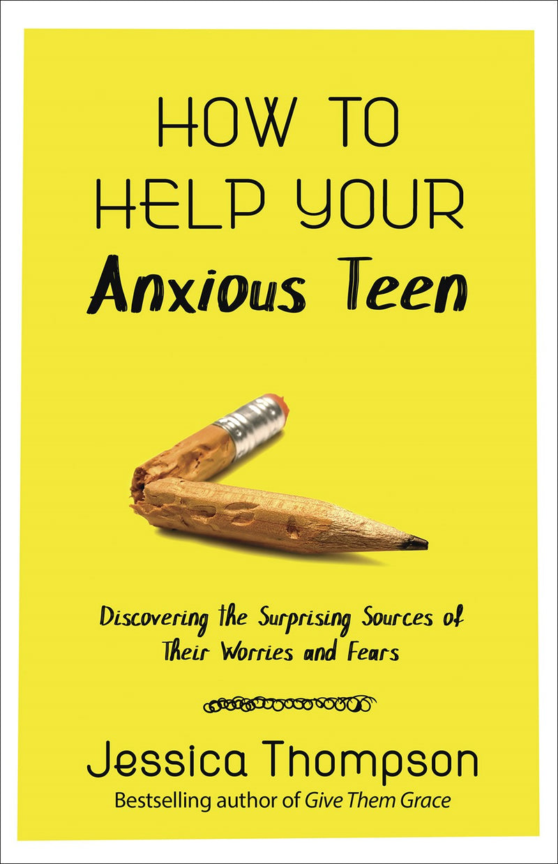 How To Help Your Anxious Teen